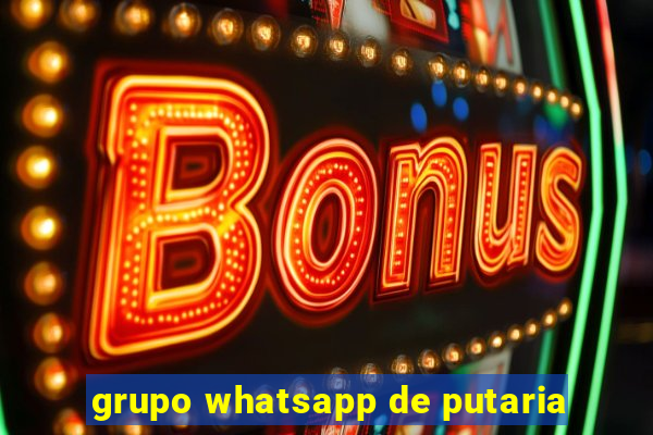 grupo whatsapp de putaria